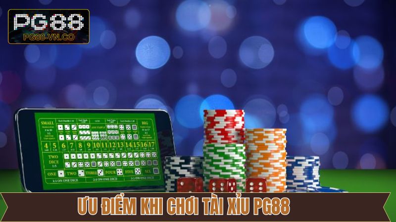 Tài Xỉu PG88 - Ưu Tiên Số Một Của Nhiều Người Chơi Cá Cược  3 Ưu điểm nổi bật có mặt trong tài xỉu PG88