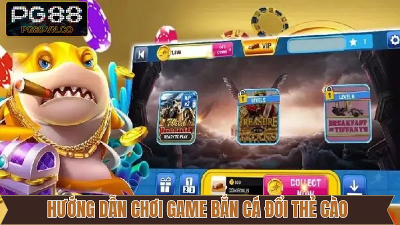 Bắn Cá Đổi Thẻ Cào PG88 - Trải Nghiệm Giải Trí Đỉnh Cao  4 Quy trình trải nghiệm săn cá đổi thẻ cào PG88