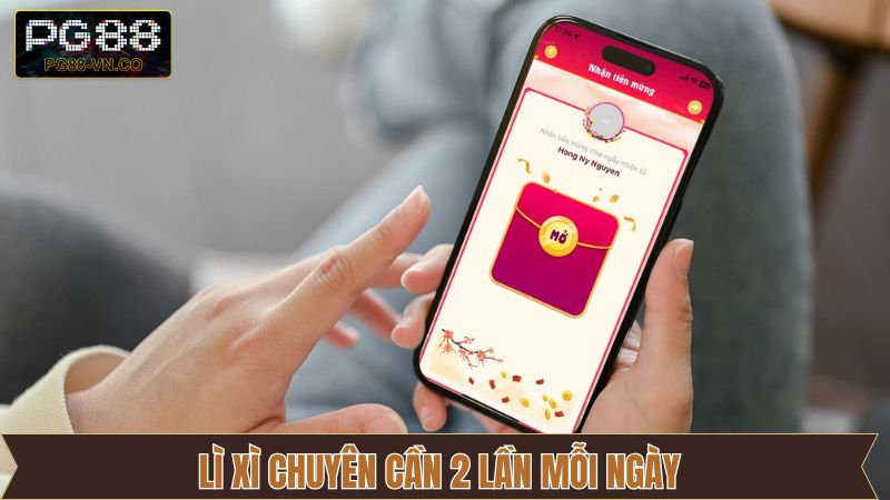 Lì Xì Chuyên Cần 2 Lần Mỗi Ngày Tại PG88 Giúp Gia Tăng Vốn 1 Lì Xì Chuyên Cần 2 Lần Mỗi Ngày Tại PG88 Giúp Gia Tăng Vốn