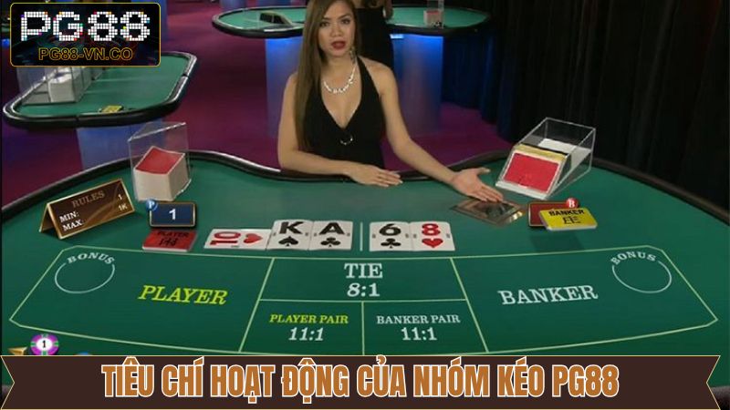 Nhóm Kéo PG88 - Bí Quyết Thắng Cược, Lợi Ích Đáng Kể  4 Tiêu chí đặt ra cho một nhóm kéo PG88 uy tín